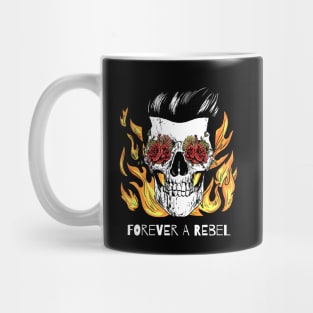 Forever a Rebel - Rock T-Shirt for Musicians And Fans Mug